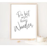 Poster Spruch - Du Bist Unser Kleines Wunder Posterdruck, Druck Kinderzimmer, Bild Kinder, Baby von AtelierManuAcikgoez