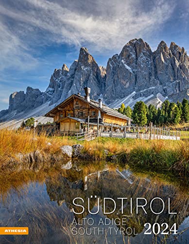 Südtirol Kalender 2024: Alto Adige – South Tyrol von Athesia Tappeiner Verlag