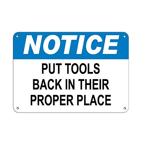 Aubrey Hammond Notice Put Tools Back in Their Proper Place Notice Metal Fender Tin Sign Plaque Art Poster Wall Sticker Decoration 20,3 x 30,5 cm von Aubrey Hammond