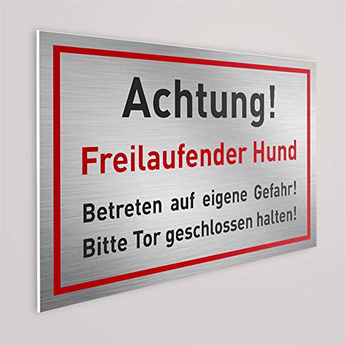 AufkleberDealer.de Vorsicht Freilaufender Hund Schild Betreten auf eigene Gefahr. Bitte halten Sie das Tor geschlossen. 30 x 20 cm großes 3 mm stabiles Hart-PVC-Schild für den langfristigen Einsatz im von AufkleberDealer.de