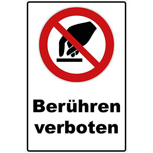 Schild Berühren verboten Schild Verbotszeichen Mehrfarbig 30 x 20 x 0,3 cm Hartschaumplatte von Aufklebo