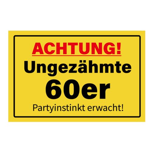 60 Geburtstag Deko,Ungezähmte 60er - 30 x 20 cm Schild Geburtstagsdeko,Scherzartikel für Geburtstagsgeschenk,Geschenke zum 60 Geburtstag Mann,Frau 60 Geburtstag Deko,Ungezähmte 60er - 30 x 20 cm Schild Geburtstagsdeko,Scherzartikel für Geburtstagsgeschenk,Geschenke zum 60 Geburtstag Mann,Frau von Augesak