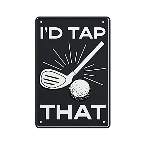 I'd Tap That Golfball-Blechschilder, Vintage-Wandkunst, lustig, rustikales Golfschild für Bar, Garage, Männerhöhle, Geschäft, Retro-Blechschild, Dekoration für Zuhause, Büro, Country, Club, Geschenk I'd Tap That Golfball-Blechschilder, Vintage-Wandkunst, lustig, rustikales Golfschild für Bar, Garage, Männerhöhle, Geschäft, Retro-Blechschild, Dekoration für Zuhause, Büro, Country, Club, Geschenk von Authere
