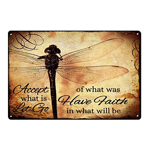 Libellen-Metall-Blechschild mit Aufschrift "Accept What Is Let Go Of What Was Have Faith In What Will Be", Metallschild für Zuhause, Badezimmer, Restaurants, Bar, Küche, Garage, Wanddekoration von Authere