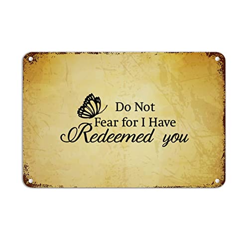 Metall-Blechschild mit Bibelzitaten, Retro-Schild, inspirierende Zitate "Do Not Fear For I Have Redeemed You", Aluminium-Metallschild, schickes Metallschild für Zuhause, Party, Wohnzimmer, Dekoration Metall-Blechschild mit Bibelzitaten, Retro-Schild, inspirierende Zitate "Do Not Fear For I Have Redeemed You", Aluminium-Metallschild, schickes Metallschild für Zuhause, Party, Wohnzimmer, Dekoration von Authere
