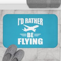 I'd Rather Be Flying Teal Hintergrund Flieger Badematte, Flugzeug Badezimmer Teppich - Perfektes Pilot Geschenk, Luftfahrt Geschenk von AviationGoodies