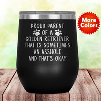 Lustige Golden Retriever Geschenke, Weinbecher Glas Reiseschale Mama Papa Hundeliebhaber Besitzer H-36P von AviiGifts