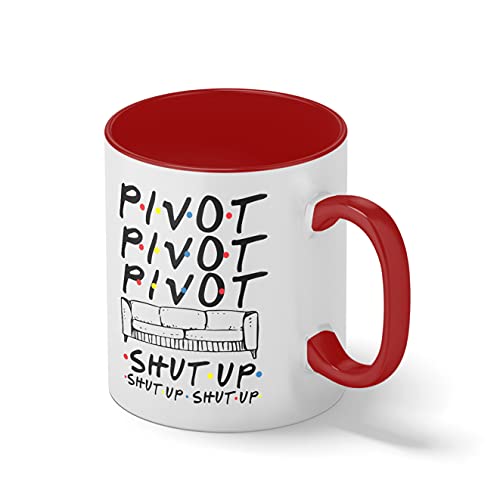 Friends Sitcom Series Sofa Pivot Shut Up Weiße Kaffeetasse Mug mit roten Felgen und Griff von B&S Boutique