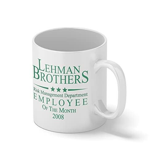 Lehman Brothers Employee of Risk management Department 2009 Weiße Kaffeetasse Mug von B&S Boutique