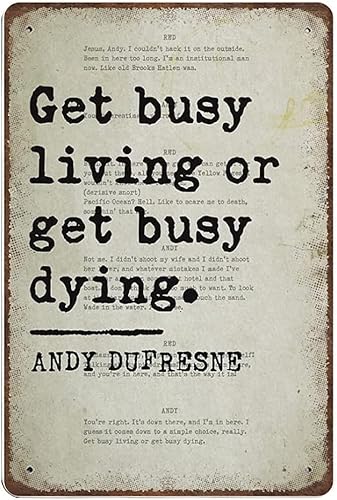 Retro-Blechschild "Get Busy Living Or Get Busy Dying", Wanddekoration, für Zuhause, Zimmer, Cafés, Bars, Clubs, Büro, 20,3 x 30,5 cm von BAOTEG