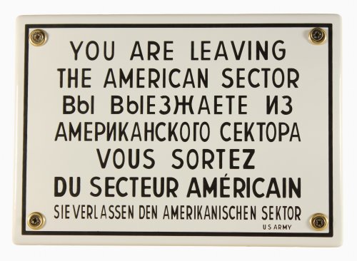 Emaille Schild You Are Leaving The American Sector West Berlin von BBV