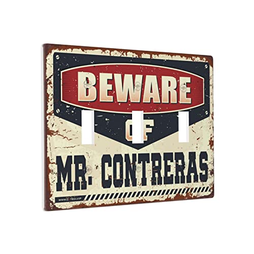 Dekorative Lichtschalterabdeckung Beware Of Mr. Contreras Schalter Wandplatte Abdeckung Lichtschalterplatten Dreifachschalterverkleidung Dekorative Lichtschalterabdeckung Beware Of Mr. Contreras Schalter Wandplatte Abdeckung Lichtschalterplatten Dreifachschalterverkleidung von BDIX