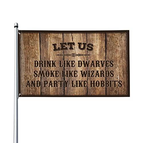Hinterhof-Bar-Dekoration, "Let Us Drink Like Dwarves Smoke Like Wizards And Party Like Hobbits" Flagge, Hinterhof-Dekoration, Hausbar-Zubehör (60 x 90 cm) von BDIX