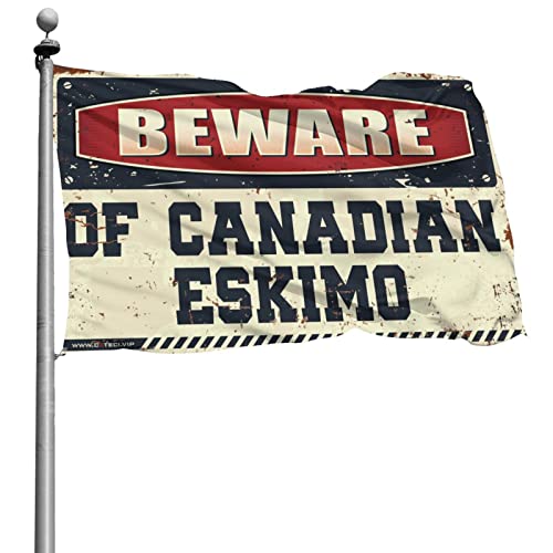 Lustige Flagge für Wohnheim, Aufschrift "Beware Of Canadian Eskimo", College-Poster für Jungs, lustige Terrassendekoration (60 x 90 cm) von BDIX