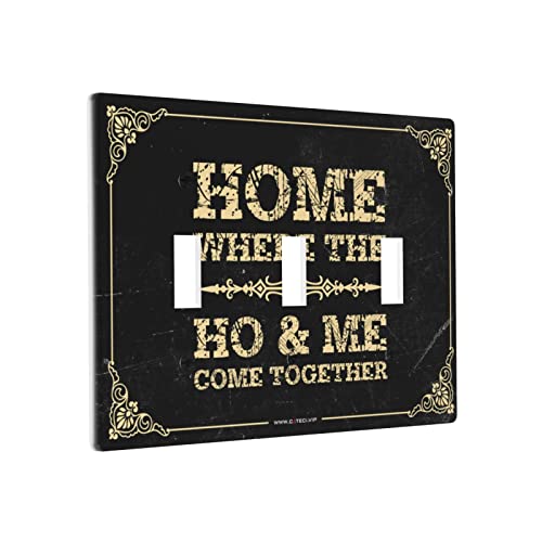 Lustige Lichtschalter-Abdeckung "Home Where The Ho & Me Come Together", Schalter-Wandplattenabdeckung, Kochsteckdosenabdeckung, Wandplatte, 3-Gang Lustige Lichtschalter-Abdeckung "Home Where The Ho & Me Come Together", Schalter-Wandplattenabdeckung, Kochsteckdosenabdeckung, Wandplatte, 3-Gang von BDIX
