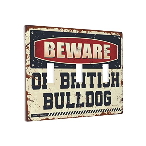 Wandplatten Beware Of British Bulldog Switch Wallplate Cover Light Switch Cover Plate Triple Switch Siding Wandplatten Beware Of British Bulldog Switch Wallplate Cover Light Switch Cover Plate Triple Switch Siding von BDIX