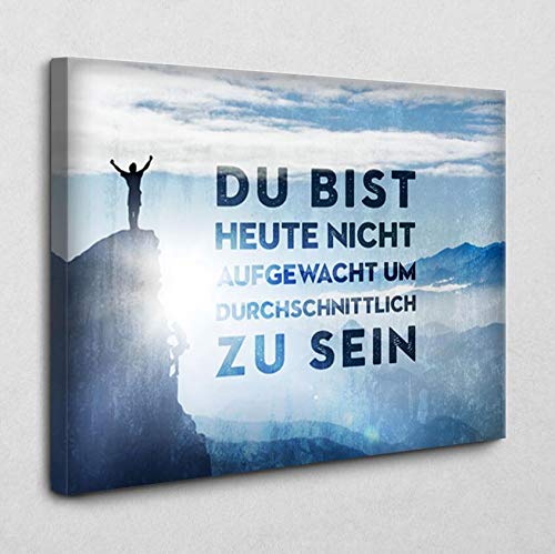 BE100 Motivation-Leinwandbild - Kein Durchschnitt (40x30 cm) von BE100