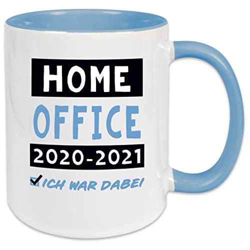 Home Office 2020-2021 - ICH WAR DABEI - Tasse mit Spruch - Kaffeetasse – Kaffeebecher – Bürotasse - Geschenk für Chef, Chefin, Arbeitskollege, Arbeitskollegin – Arbeit – Lustig (Hellblau) von BOO Shirt