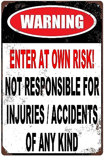 Lustiges Aluminiumschild, Retro-Wandkunst, Dekoration, "Enter At Own Risk Not Responsible For Injuries Or Accidents", 15,2 x 20,3 cm Lustiges Aluminiumschild, Retro-Wandkunst, Dekoration, "Enter At Own Risk Not Responsible For Injuries Or Accidents", 15,2 x 20,3 cm von BTFSigns
