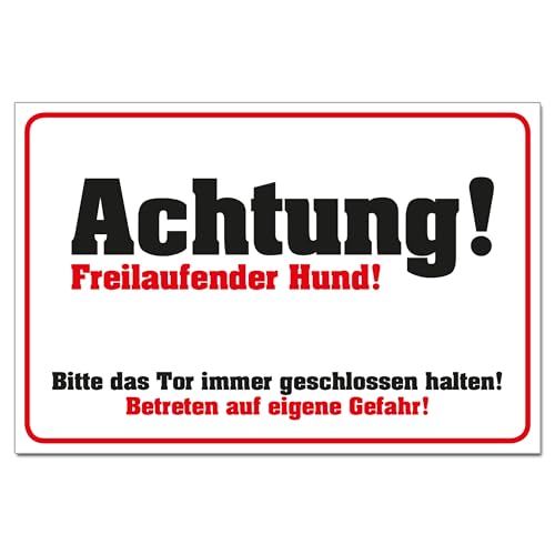 Achtung freilaufender Hund Schild Warnhinweis Tor geschlossen halten 30 x 20 cm von BUEWA Schilder