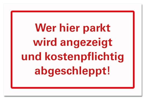 Parken verboten Hinweis Schild Text Halteverbot Parkverbot Hinweis PVC 300 x 200 x 3 mm Vorgebohrt B1-Zertifiziert von BUEWA Schilder