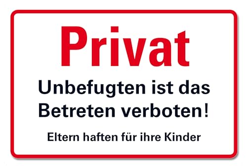 Privat Betreten verboten Schild Hinweisschild PVC 300 x 200 x 3 mm Vorgebohrt B1-Zertifiziert von BUEWA Schilder