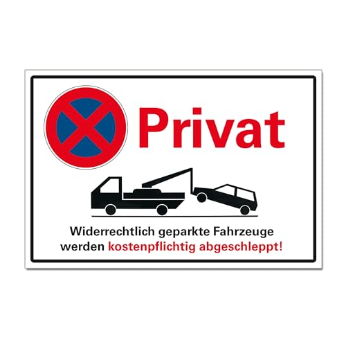 Privat Parkplatzschild Halteverbot Hinweis Symbol Abschleppen PVC 300 x 200 x 3 mm Vorgebohrt B1-Zertifiziert von BUEWA Schilder