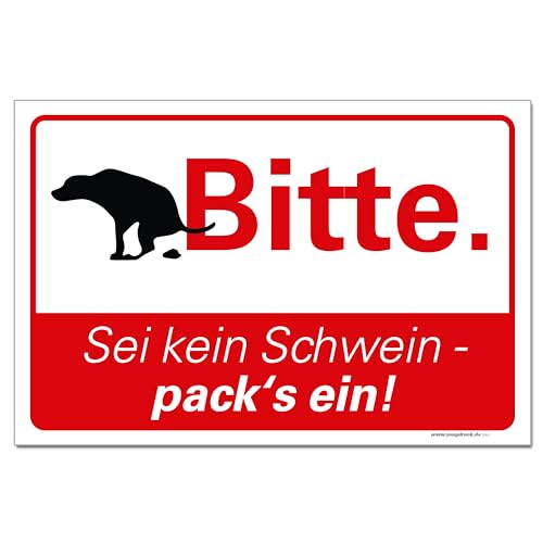 Sei kein Schwein Schild Kein Hundeklo Hinweisschild PVC 300 x 200 x 3 mm Vorgebohrt B1-Zertifiziert Sei kein Schwein Schild Kein Hundeklo Hinweisschild PVC 300 x 200 x 3 mm Vorgebohrt B1-Zertifiziert von PGONA