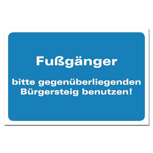 UFußgänger andere Straßenseite nutzen Schild Hinweisschild PVC 300 x 200 x 3 mm Vorgebohrt B1-Zertifiziert von BUEWA Schilder