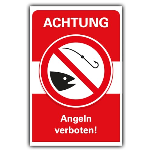 Verbotsschild Angeln verboten Verbot Hinweisschild Hartschaum 30x20 cm von BUEWA Schilder