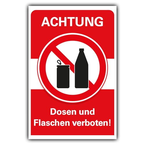 Verbotsschild Dosen und Flaschen verboten Verbot Hinweisschild Hartschaum 30x20 cm von BUEWA Schilder