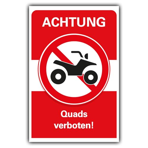 Verbotsschild Quads verboten Verbot Hinweisschild Hartschaum 30x20 cm von BUEWA Schilder