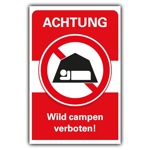 Verbotsschild Wild campen verboten Verbot Hinweisschild Hartschaum 30x20 cm von BUEWA Schilder