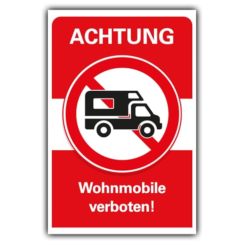 Verbotsschild Wohnmobile verboten Verbot Hinweisschild Hartschaum 30x20 cm von BUEWA Schilder