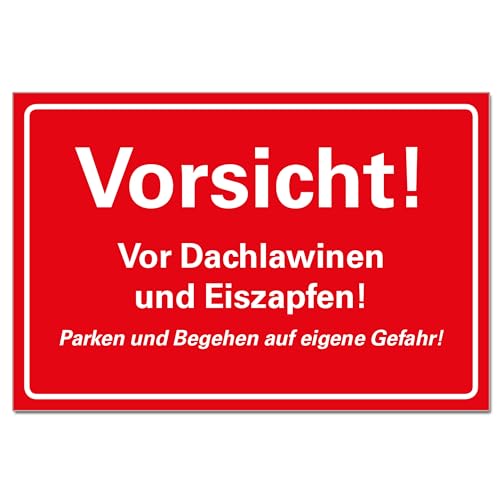 Vorsicht vor Dachlawinen und Eisschlag Rot Schild Hinweisschild PVC 300 x 200 x 3 mm Vorgebohrt B1-Zertifiziert von BUEWA Schilder