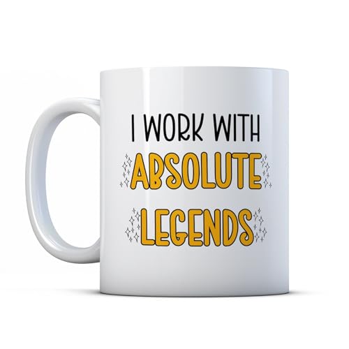 Tasse mit Aufschrift "I Work with Absolute Legends" von BWW Print