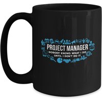 Projektleiter Tasse | Geschenk Für Chef Projektleitung Leiter Niemand Weiß, Was Ich Tue von BargainsCat