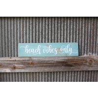 Beach Vibes Only Altholzschild Aqua Coastal Decor Beach Vibes Only Altholzschild Aqua Coastal Decor von BarnWebCreations