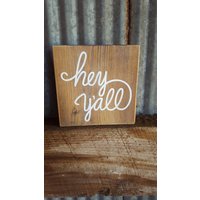 Hey Y'all - Rustikales Altholz Schild Handgemaltes Dekor Für Bauernhäuser von BarnWebCreations