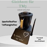 Gleitbrett Thermomix 7 Tm7 Mit Spatelhalter von Bastelstuebchen123