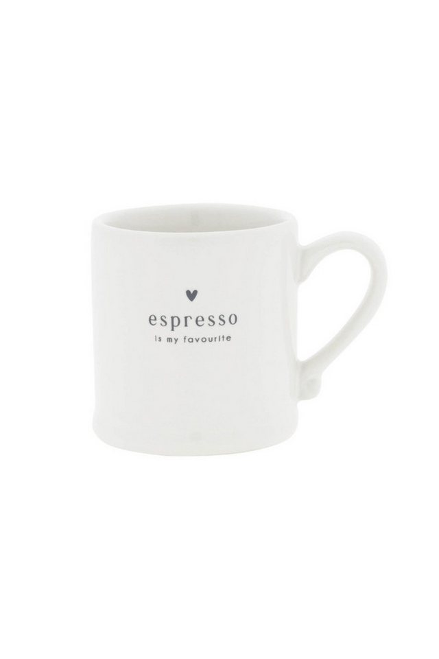 Bastion Collections Geschirr-Set Espresso Tasse - IS MY FAVOURITE - weiß von Bastion Collections