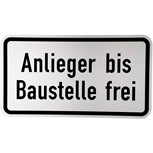 ORIGINAL Verkehrsschild Nr. 1028-32 " Anlieger bis Baustelle frei " Verkehrszeichen Schild Straßenschild Zusatzschild Verkehrsschilder Straßenschilder Verkehrsschild Straßenzeichen Straße Strasse von BauSupermarkt24