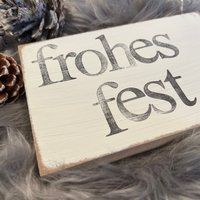 Holzschild Mit Spruch-Frohes Fest-Wunderschöne Weihnachtsdeko 2026-Nachhaltiges Geschenk-Mitbringsel Zu Weihnachten-Einzigartiges Unikat von Beachhouse70