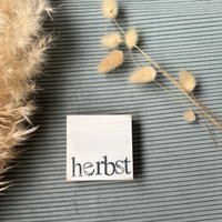 Holzschild Mit Spruch - Herbstdeko-Kleine Geschenkidee-Holzbild-Spruchplatte-Kleines Mitbringsel-Nachhaltig Wohnen-Wiederverwendbares Unikat Holzschild Mit Spruch - Herbstdeko-Kleine Geschenkidee-Holzbild-Spruchplatte-Kleines Mitbringsel-Nachhaltig Wohnen-Wiederverwendbares Unikat von Beachhouse70