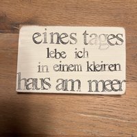 Holzschild Mit Spruch-Kleines Haus Am Meer-Einzigartige Geschenkidee-Meerliebe-Maritime Deko-Küstenliebe-Nachhaltige Deko-Einzigartig Unikat von Beachhouse70