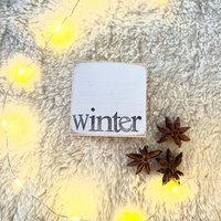 Holzschild Mit Spruch-Winter-Nachhaltiges Geschenk-Perfekt Für Weihnachtsdeko-Kleines Mitbringsel-Nachhaltige Dekoration-Originelles Unikat von Beachhouse70