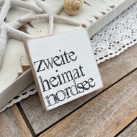 Holzschild Mit Spruch-Zweite Heimat Nordsee-Einzigartige Geschenkidee-Meerliebe-Maritime Deko-Nachhaltige Deko-Einzigartig Unikat Holzschild Mit Spruch-Zweite Heimat Nordsee-Einzigartige Geschenkidee-Meerliebe-Maritime Deko-Nachhaltige Deko-Einzigartig Unikat von Beachhouse70