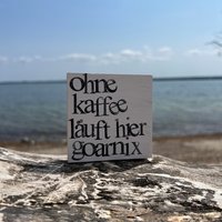 Holzschilder Mit Witzigen Sprüchen Für Coffeelover - Das Perfekte Kleine Mitbringsel Textbild Textplatte Holzschild Deko von Beachhouse70