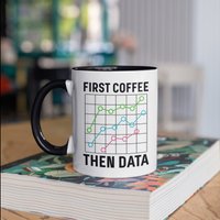 First Coffee Then Data Mug, Computer Science Kaffeebecher, Scientist Tumbler Reisebecher Bierdosenhalter Kühler von BeanMugs