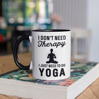 Therapie Yoga Tasse, Lustige Kaffeetassen, Becher, Reisebecher, Bierdosenhalter Kühler, Wasserflasche von BeanMugs